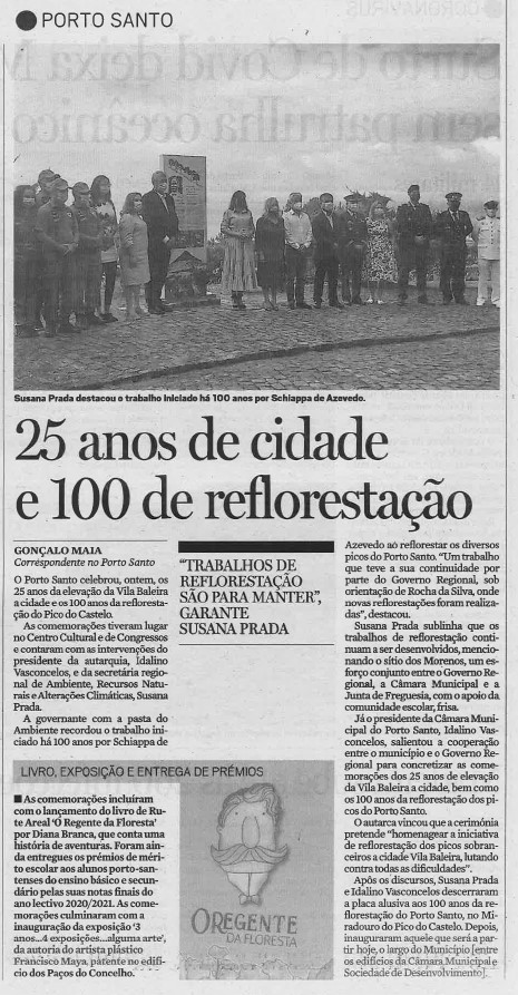 25 anos de cidade e 100 anos de reflorestação